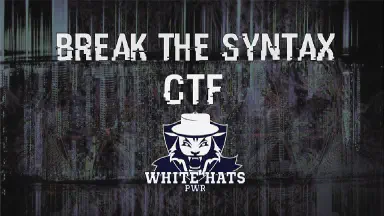 Break The Syntax CTF 2019